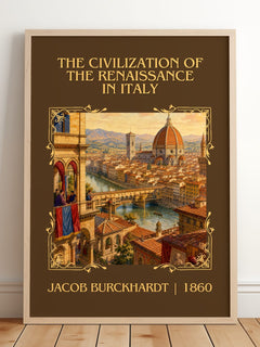 The Civilization Of The Renaissance In Italy Classic Book Art Print by Jacob Burckhardt – framed print leaning on a wooden floor