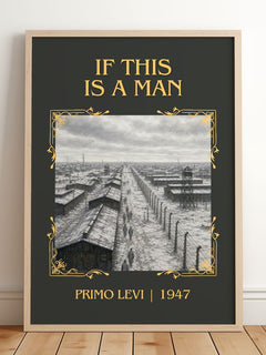 If This Is a Man Classic Book Art Print by Primo Levi – framed print leaning on a wooden floor