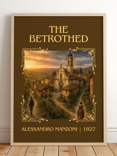 The Betrothed Classic Book Art Print by Alessandro Manzoni – framed print leaning on a wooden floor
