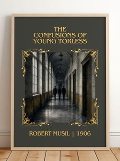 The Confusions of Young Törless Classic Book Art Print by Robert Musil – framed print leaning on a wooden floor