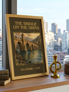 The Bridge on the Drina Classic Book Art Print by Ivo Andrić – framed print on a city-view windowsill