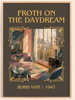 Froth on the daydream Classic Book Art Print by Boris Vian – book poster