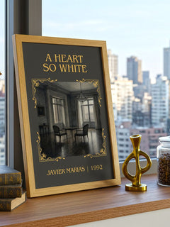 A Heart So White Classic Book Art Print by Javier Marias – framed print on a city-view windowsill