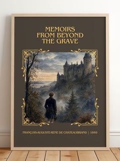 Memoirs From Beyond the Grave Classic Book Art Print by François-Auguste-René de Chateaubriand – framed print leaning on a wooden floor