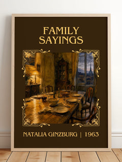 Family Sayings Classic Book Art Print by Natalia Ginzburg – framed print leaning on a wooden floor