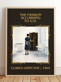 Passion According to G.H. Classic Book Art Print by Clarice Lispector – framed print leaning on a wooden floor