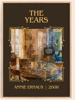 The Years Classic Book Art Print by Annie Ernaux – book poster