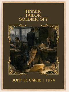 Tinker, Tailor, Soldier, Spy Classic Book Art Print by John le Carré – book poster