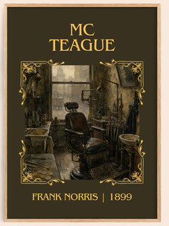 Mc Teague Classic Book Art Print by Frank Norris – book poster