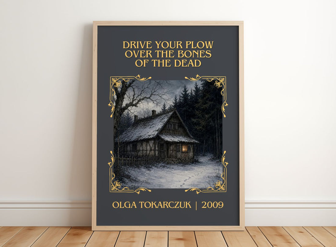 Drive Your Plow Over the Bones of the Dead Classic Book Art Print by Olga Tokarczuk – framed print leaning on a wooden floor