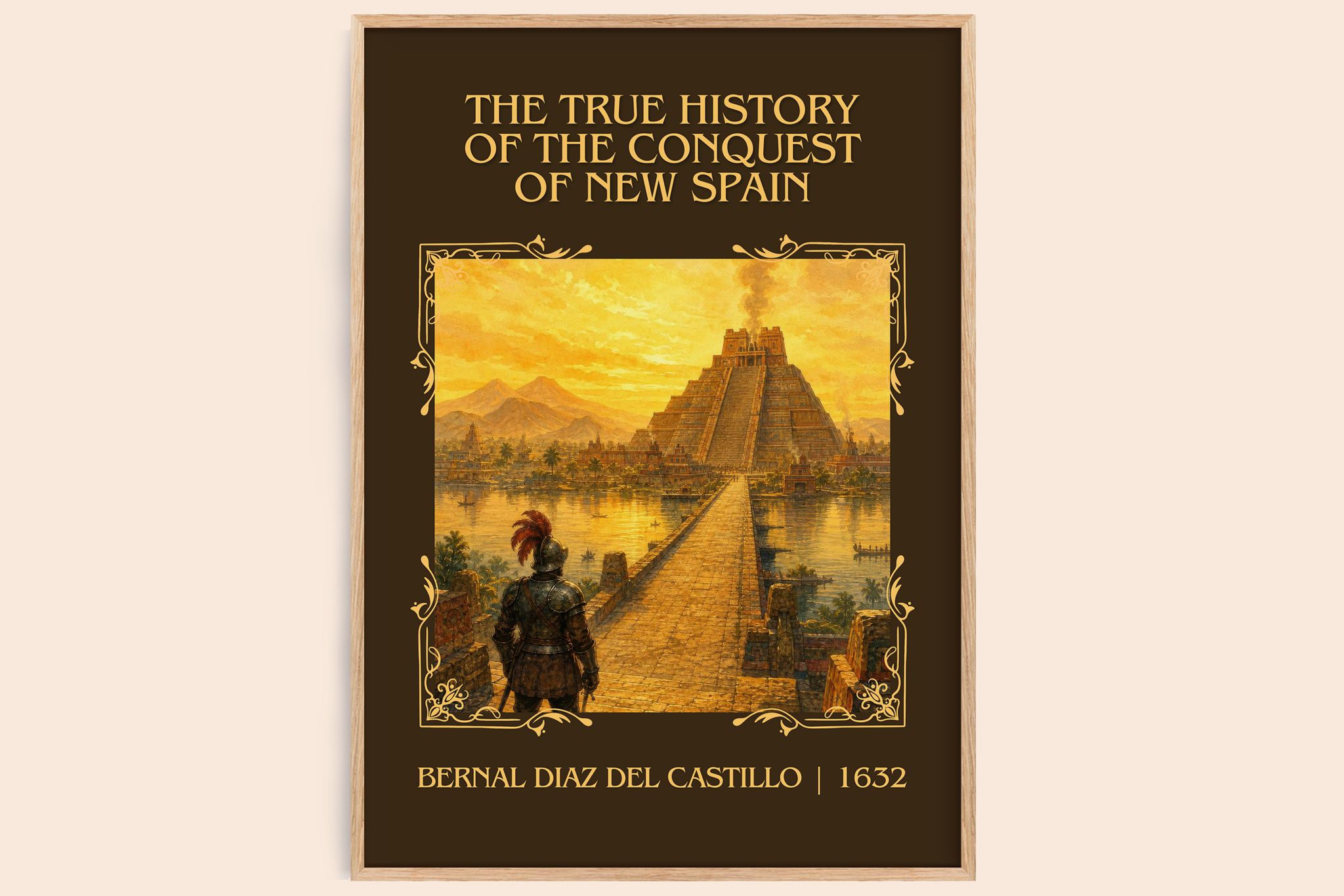 The True History of the Conquest of New Spain Classic Book Art Print by Bernal Díaz del Castillo