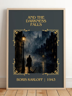 And The Darkness Falls Classic Book Art Print by Boris Karloff – framed print leaning on a wooden floor