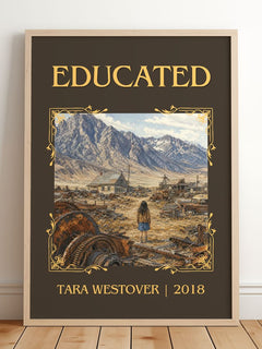 Educated Classic Book Art Print by Tara Westover – framed print leaning on a wooden floor