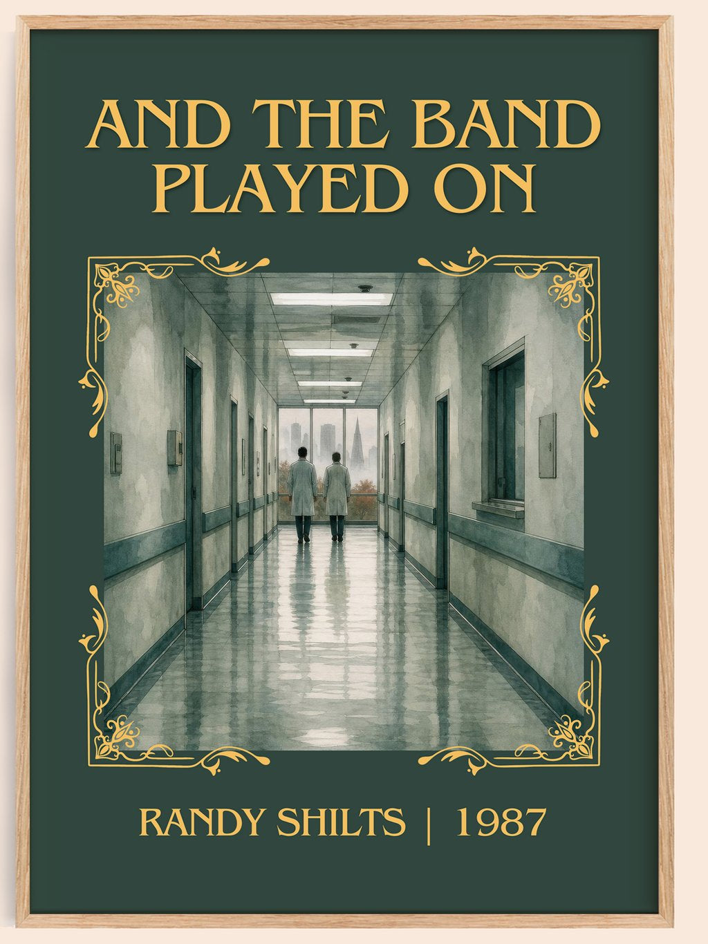 And the Band Played On Classic Book Art Print by Randy Shilts – book poster