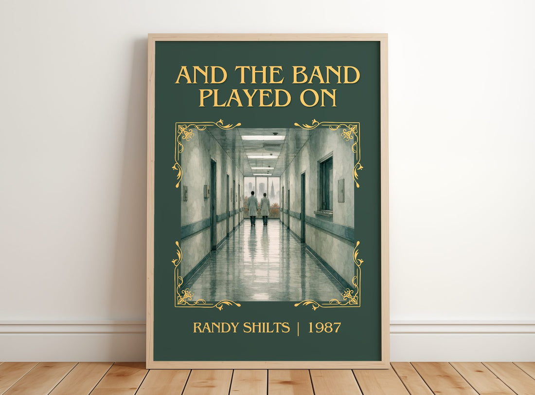 And the Band Played On Classic Book Art Print by Randy Shilts – framed print leaning on a wooden floor