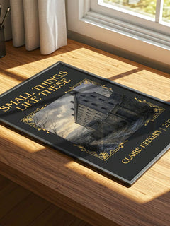 Small Things Like These Classic Book Art Print by Claire Keegan – print on a sunlit desk