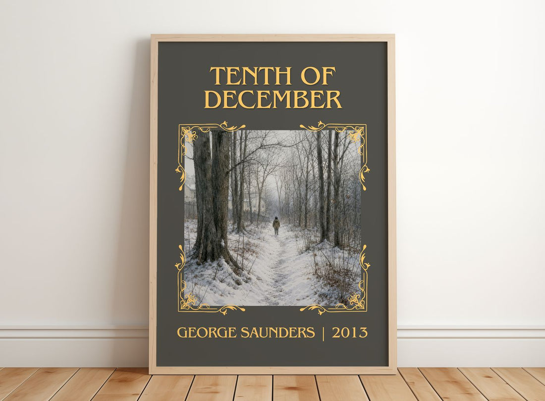 Tenth of December Classic Book Art Print by George Saunders – framed print leaning on a wooden floor