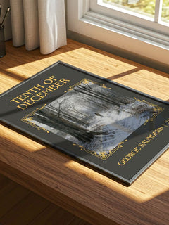 Tenth of December Classic Book Art Print by George Saunders – print on a sunlit desk