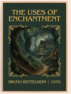 The Uses of Enchantment Classic Book Art Print by Bruno Bettelheim – book poster