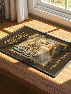 Far From the Tree Classic Book Art Print by Andrew Solomon – print on a sunlit desk