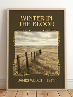 Winter In The Blood Classic Book Art Print by James Welch – framed print leaning on a wooden floor