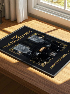 The Machiavellians Classic Book Art Print by James Burnham – print on a sunlit desk