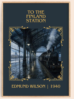 To the Finland Station Classic Book Art Print by Edmund Wilson – book poster