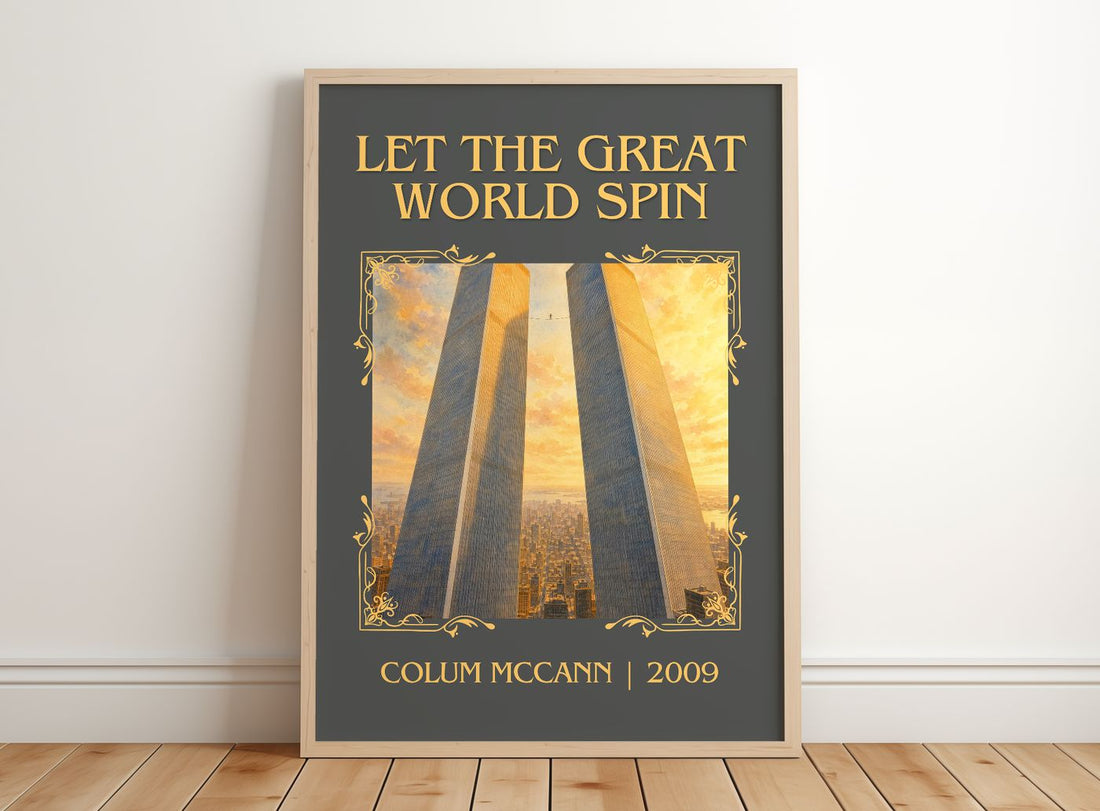 Let the Great World Spin Classic Book Art Print by Colum McCann – framed print leaning on a wooden floor