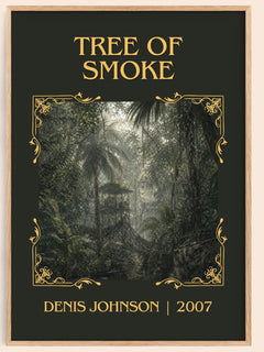 Tree of Smoke Classic Book Art Print by Denis Johnson – book poster