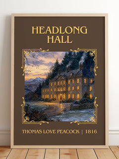 Headlong Hall Classic Book Art Print by Thomas Love Peacock – framed print leaning on a wooden floor