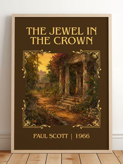 The Jewel In The Crown Classic Book Art Print by Paul Scott – framed print leaning on a wooden floor