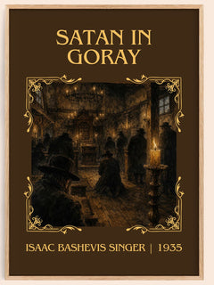 Satan In Goray Classic Book Art Print by Isaac Bashevis Singer – book poster