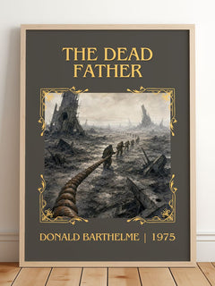 The Dead Father Classic Book Art Print by Donald Barthelme – framed print leaning on a wooden floor