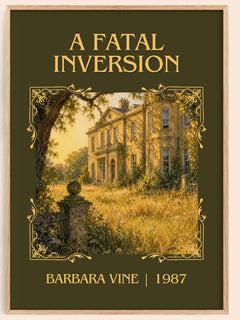 A Fatal Inversion Classic Book Art Print by Barbara Vine – book poster