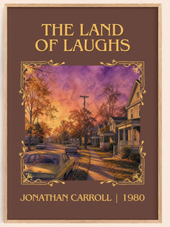 The Land Of Laughs Classic Book Art Print by Jonathan Carroll – book poster