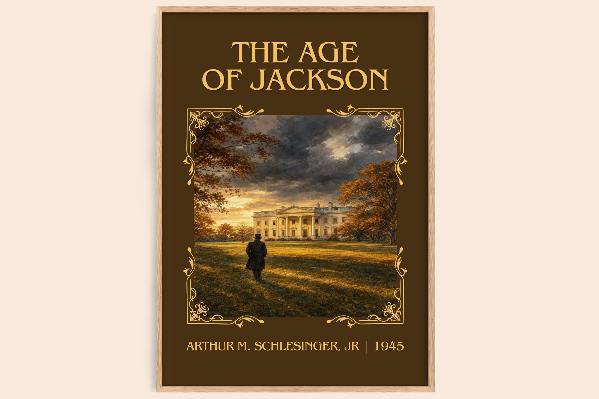 The Age of Jackson Classic Book Art Print by Arthur M. Schlesinger, Jr