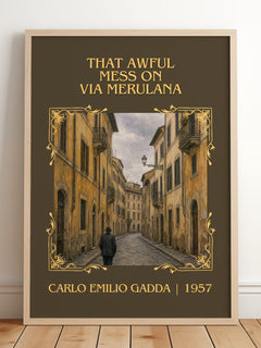 That Awful Mess On Via Merulana Classic Book Art Print by C. Gadda – framed print leaning on a wooden floor
