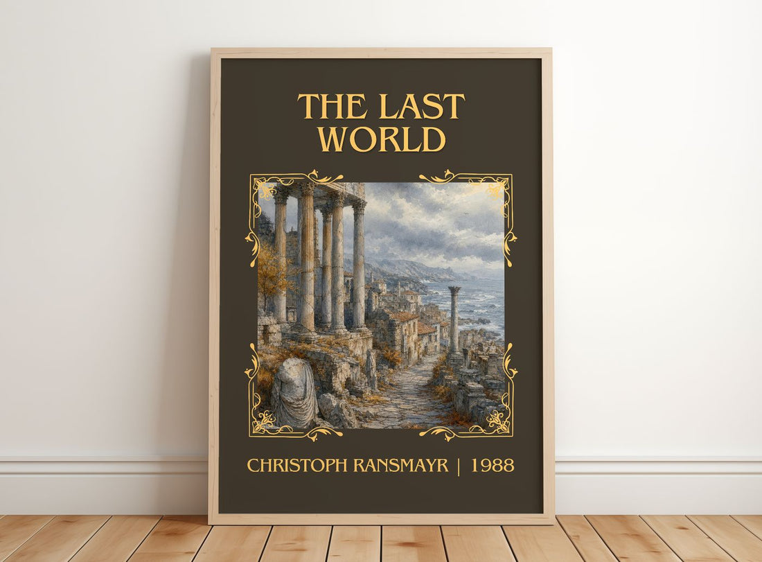 The Last World Classic Book Art Print by Christoph Ransmayr – framed print leaning on a wooden floor