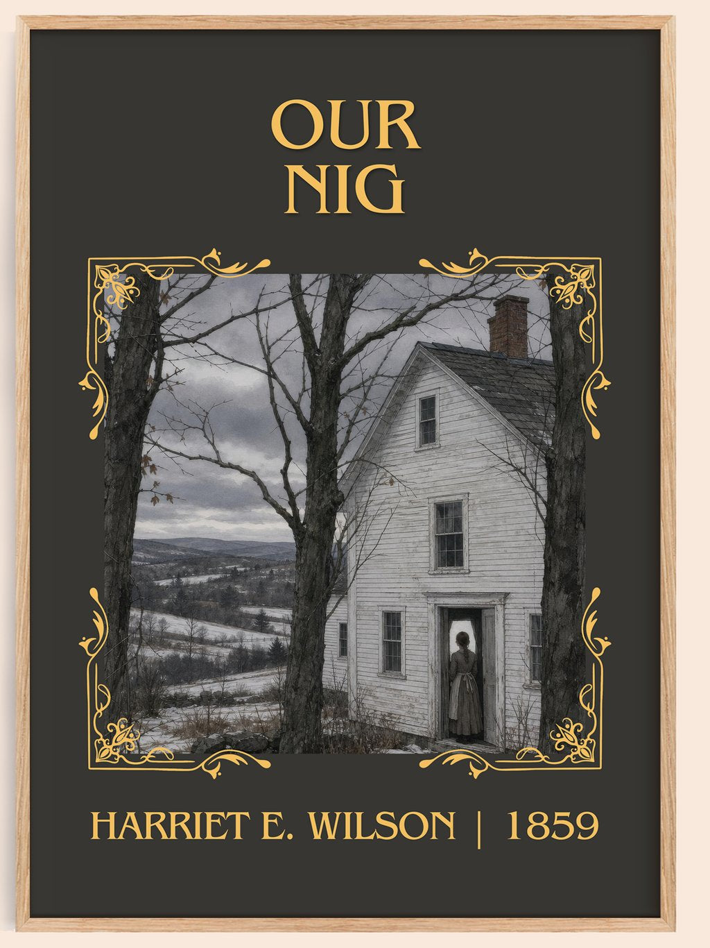 Our Nig Classic Book Art Print by Harriet E. Wilson – book poster