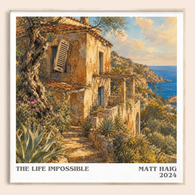 The Life Impossible Literary Art Print by Matt Haig