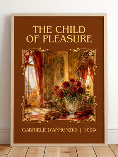 The Child Of Pleasure Classic Book Art Print by Gabriele D'Annunzio – framed print leaning on a wooden floor