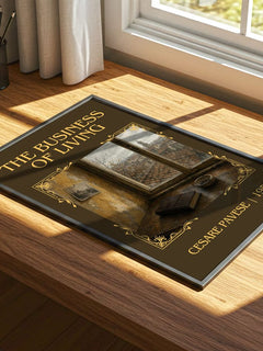 The Business of Living Classic Book Art Print by Cesare Pavese – print on a sunlit desk