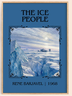 The Ice People Classic Book Art Print by René Barjavel – book poster