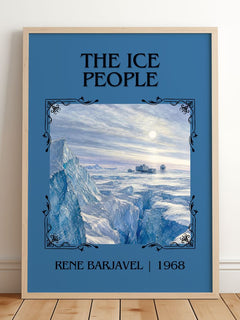 The Ice People Classic Book Art Print by René Barjavel – framed print leaning on a wooden floor