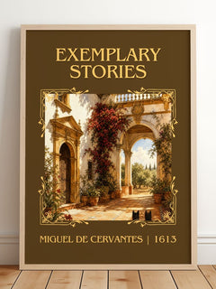 Exemplary Stories Classic Book Art Print by Miguel de Cervantes – framed print leaning on a wooden floor