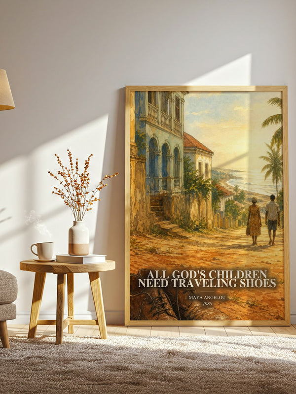 All God'S Children Need Traveling Shoes watercolour print in frame leaning in hallway – memoir wall art