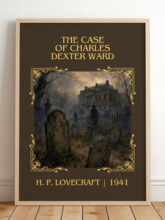 Case Of Charles Dexter Ward Classic Book Art Print by H. P. Lovecraft – framed print leaning on a wooden floor