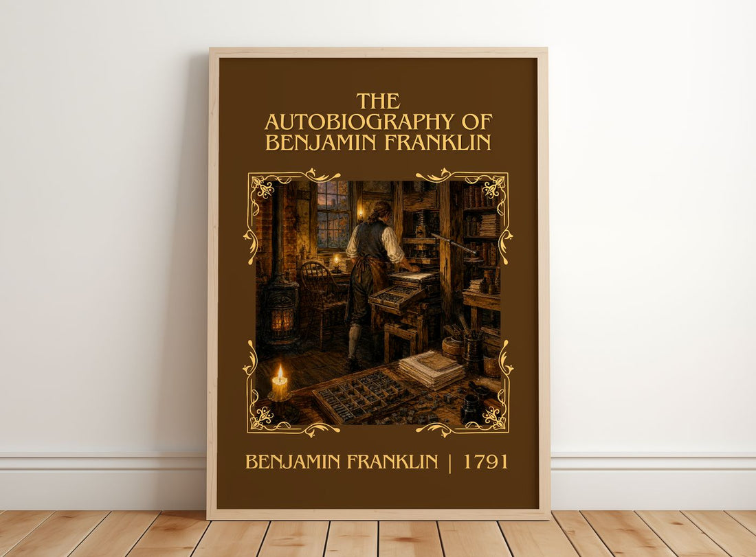 The Autobiography of Benjamin Franklin Classic Book Art Print by Benjamin Franklin – framed print leaning on a wooden floor
