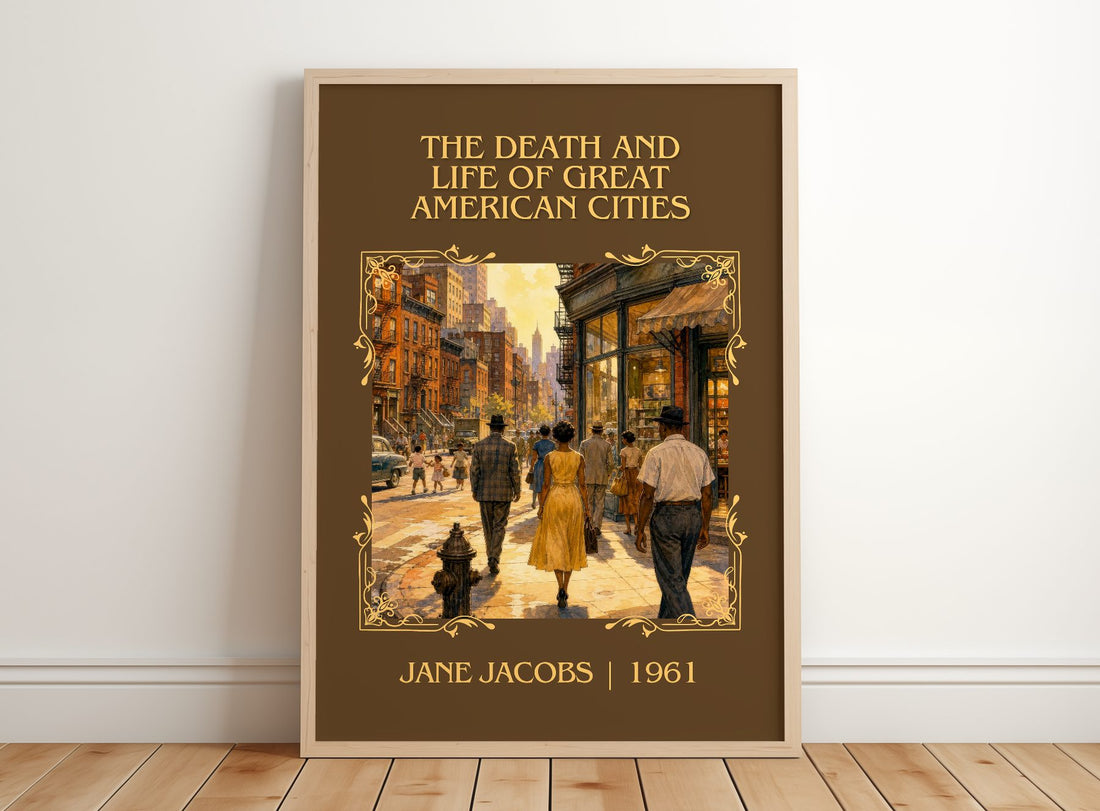 The Death and Life of Great American Cities Classic Book Art Print by Jane Jacobs – framed print leaning on a wooden floor