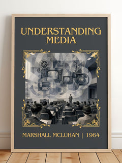Understanding Media Classic Book Art Print by Marshall McLuhan – framed print leaning on a wooden floor